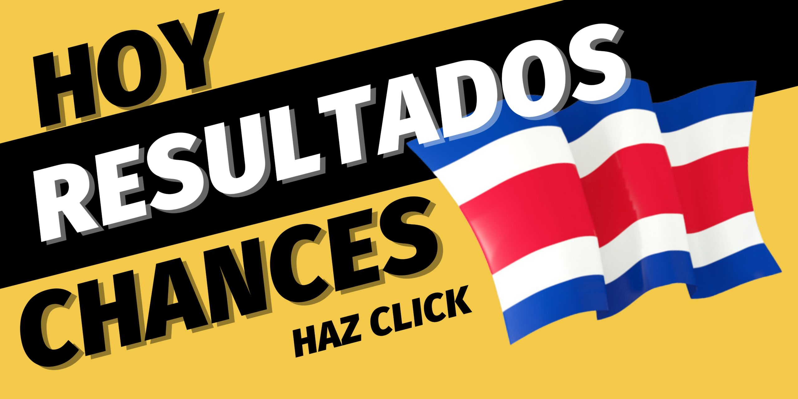 Resultados Chances Costa Rica